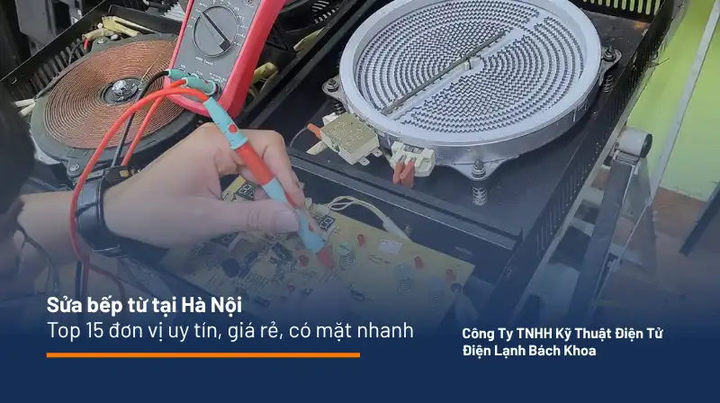 sửa bếp từ tại Hà Nội