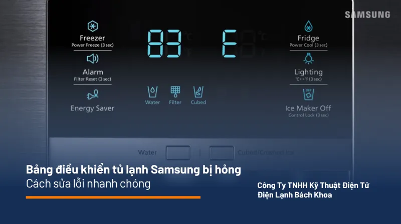 Bảng điều khiển tủ lạnh Samsung bị hỏng