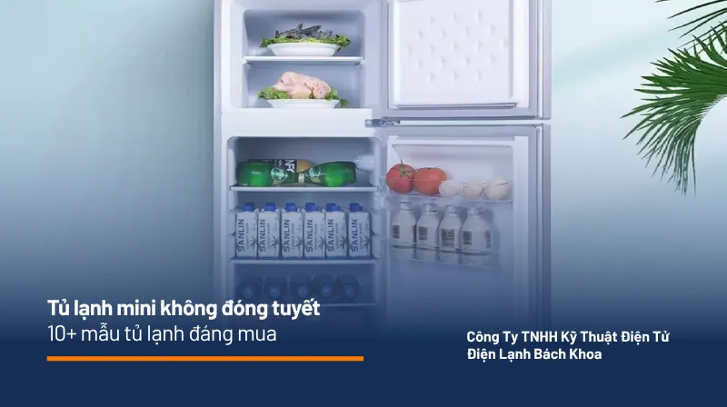 Tủ lạnh mini không đóng tuyết